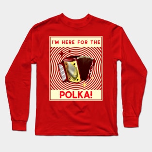 I'm Here For The Polka! Cream Long Sleeve T-Shirt